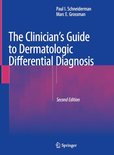 Stock image for The Clinician's Guide to Dermatologic Differential Diagnosis for sale by Goodbooks Company