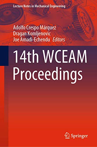 Beispielbild fr 14th WCEAM Proceedings (Lecture Notes in Mechanical Engineering) zum Verkauf von Bookmonger.Ltd