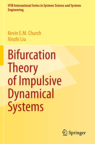 Beispielbild fr Bifurcation Theory of Impulsive Dynamical Systems zum Verkauf von Buchpark