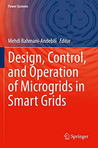 Stock image for Design, Control, and Operation of Microgrids in Smart Grids for sale by Buchpark