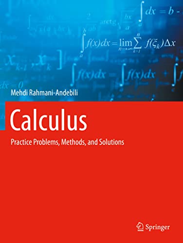 Stock image for Calculus: Practice Problems, Methods, and Solutions for sale by WorldofBooks