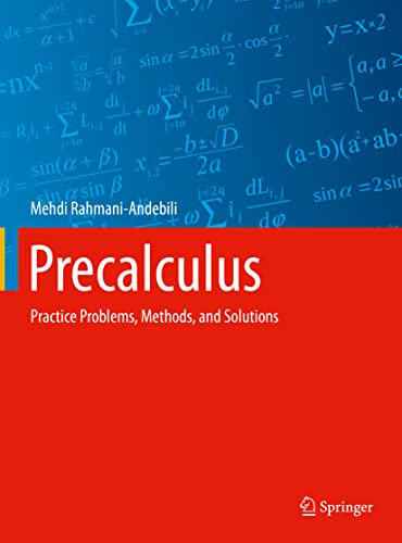 Stock image for Precalculus: Practice Problems, Methods, and Solutions for sale by BooksRun
