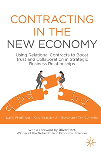 Beispielbild fr Contracting in the New Economy: Using Relational Contracts to Boost Trust and Collaboration in Strategic Business Relationships zum Verkauf von Monster Bookshop