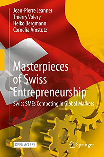 Beispielbild fr Masterpieces of Swiss Entrepreneurship zum Verkauf von Blackwell's