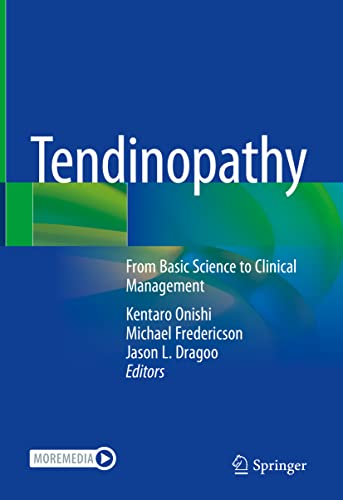 Imagen de archivo de Tendinopathy: From Basic Science to Clinical Management a la venta por Books Unplugged