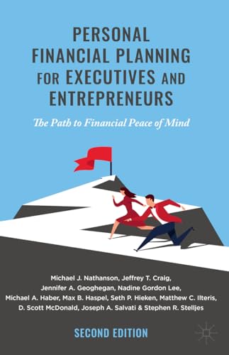 9783030653996: Personal Financial Planning for Executives and Entrepreneurs: The Path to Financial Peace of Mind