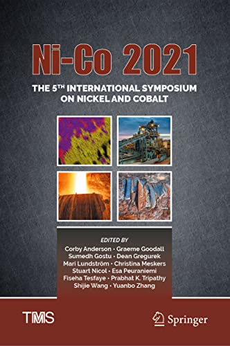 Imagen de archivo de Ni-Co 2021: The 5th International Symposium on Nickel and Cobalt. a la venta por Antiquariat im Hufelandhaus GmbH  vormals Lange & Springer