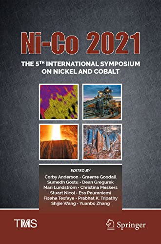 9783030656492: Ni-Co 2021: The 5th International Symposium on Nickel and Cobalt (The Minerals, Metals & Materials Series)