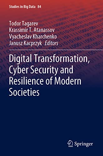 Stock image for Digital Transformation; Cyber Security and Resilience of Modern Societies for sale by Ria Christie Collections