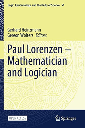 Stock image for Paul Lorenzen -- Mathematician and Logician for sale by Ria Christie Collections