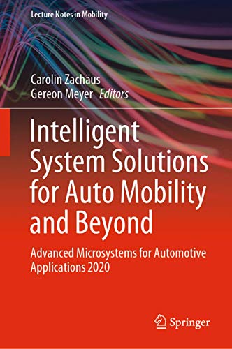 Stock image for Intelligent System Solutions for Auto Mobility and Beyond. Advanced Microsystems for Automotive Applications 2020. for sale by Gast & Hoyer GmbH