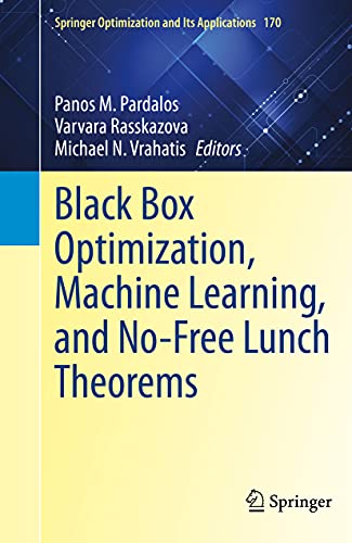 Beispielbild fr Black Box Optimization, Machine Learning, and No-Free Lunch Theorems. zum Verkauf von Gast & Hoyer GmbH