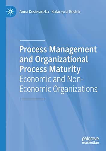 9783030668020: Process Management and Organizational Process Maturity: Economic and Non-Economic Organizations