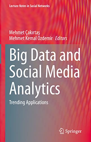 Beispielbild fr Big Data and Social Media Analytics: Trending Applications zum Verkauf von ThriftBooks-Atlanta