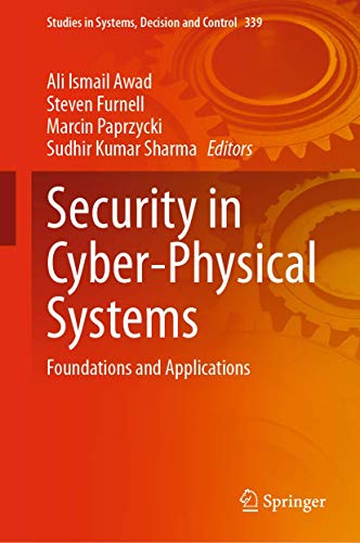 Immagine dell'editore per Security in Cyber-Physical Systems: Foundations and Applications (Studies in Systems, Decision and Control, 339) venduto da Ria Christie Collections