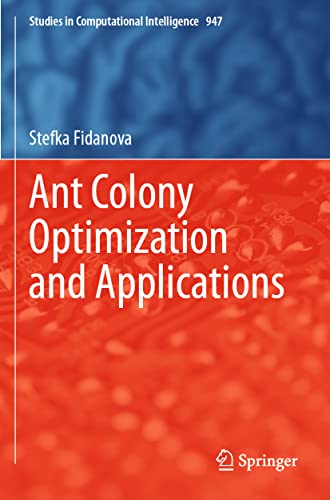 Stock image for Ant Colony Optimization and Applications (Studies in Computational Intelligence) for sale by Books Unplugged