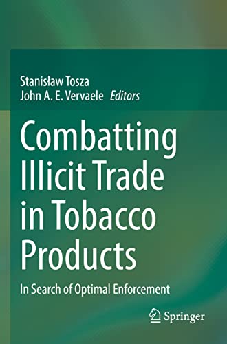 Stock image for Combatting Illicit Trade in Tobacco Products : In Search of Optimal Enforcement for sale by Ria Christie Collections