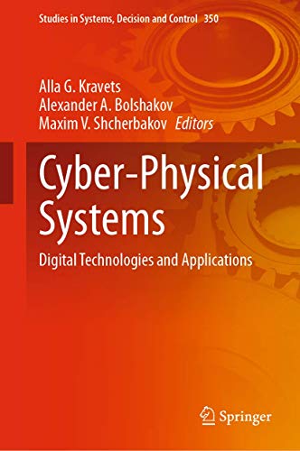 9783030678913: Cyber-physical Systems: Digital Technologies and Applications: 350