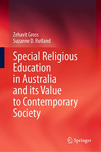 Stock image for Special Religious Education in Australia and its Value to Contemporary Society for sale by Open Books