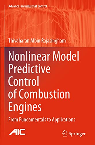 9783030680121: Nonlinear Model Predictive Control of Combustion Engines: From Fundamentals to Applications (Advances in Industrial Control)