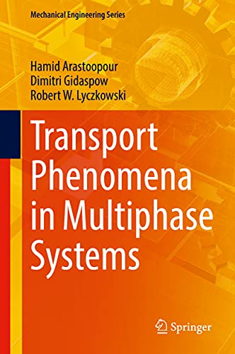 Imagen de archivo de Transport Phenomena in Multiphase Systems a la venta por Books Puddle