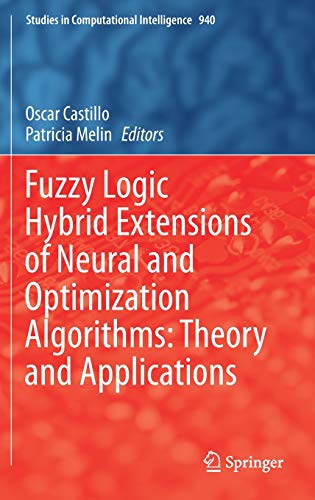 Stock image for Fuzzy Logic Hybrid Extensions of Neural and Optimization Algorithms. for sale by Gast & Hoyer GmbH