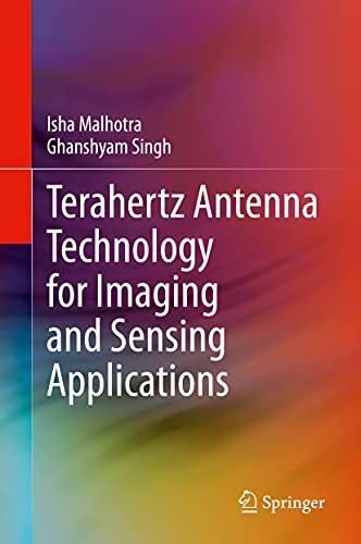 Beispielbild fr Terahertz Antenna Technology for Imaging and Sensing Applications. zum Verkauf von Gast & Hoyer GmbH