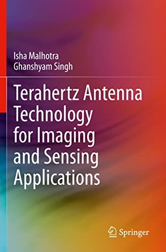 9783030689629: Terahertz Antenna Technology for Imaging and Sensing Applications