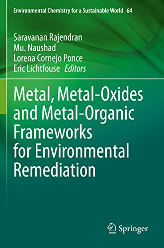 Stock image for Metal, Metal-Oxides and Metal-Organic Frameworks for Environmental Remediation for sale by Buchpark
