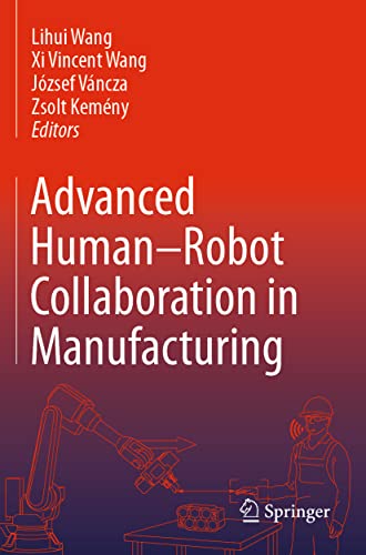 Beispielbild fr Advanced Human-Robot Collaboration in Manufacturing zum Verkauf von Buchpark