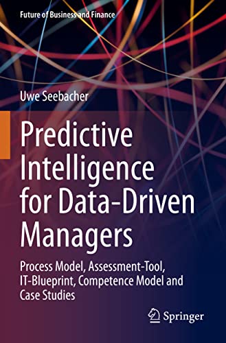 Stock image for Predictive Intelligence for Data-Driven Managers for sale by Books Puddle