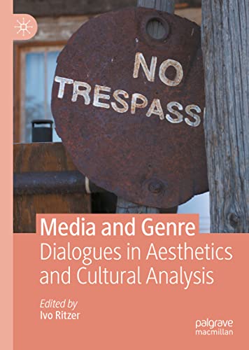 Beispielbild fr Media and Genre : Dialogues in Aesthetics and Cultural Analysis zum Verkauf von Ria Christie Collections