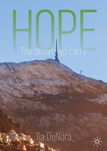 9783030698690: Hope: The Dream We Carry