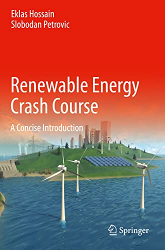 Beispielbild fr Renewable Energy Crash Course: A Concise Introduction zum Verkauf von Monster Bookshop