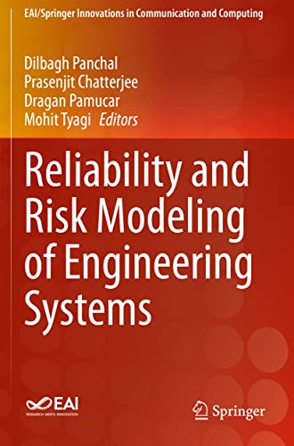 Imagen de archivo de Reliability and Risk Modeling of Engineering Systems (EAI/Springer Innovations in Communication and Computing) a la venta por GF Books, Inc.