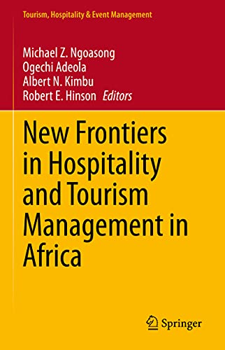 Stock image for New Frontiers in Hospitality and Tourism Management in Africa. for sale by Gast & Hoyer GmbH