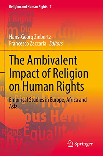 Beispielbild fr The Ambivalent Impact of Religion on Human Rights Empirical Studies in Europe, Africa and Asia zum Verkauf von Buchpark