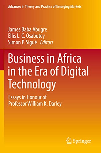 Stock image for Business in Africa in the Era of Digital Technology : Essays in Honour of Professor William Darley for sale by Ria Christie Collections