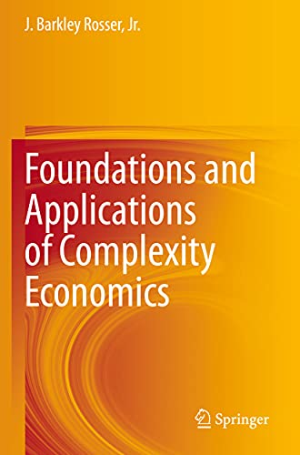 Beispielbild fr Foundations and Applications of Complexity Economics zum Verkauf von SpringBooks