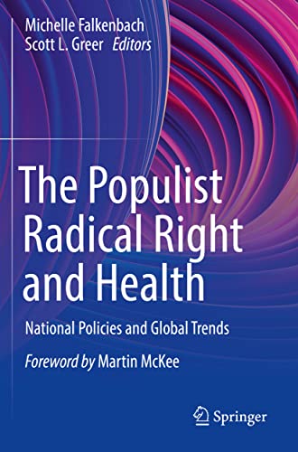 Stock image for The Populist Radical Right and Health: National Policies and Global Trends for sale by WorldofBooks