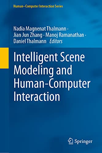 9783030710019: Intelligent Scene Modeling and Human-Computer Interaction (Human–Computer Interaction Series)