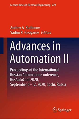 Imagen de archivo de Advances in Automation II : Proceedings of the International Russian Automation Conference, RusAutoConf2020, September 6-12, 2020, Sochi, Russia a la venta por Buchpark