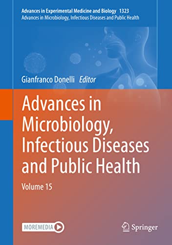 9783030712013: Advances in Microbiology, Infectious Diseases and Public Health (15): Volume 15