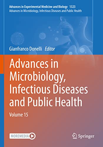 9783030712044: Advances in Microbiology, Infectious Diseases and Public Health: Volume 15: 1323