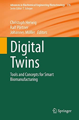 Immagine dell'editore per Digital Twins: Tools and Concepts for Smart Biomanufacturing (Advances in Biochemical Engineering/Biotechnology, 176) venduto da Ria Christie Collections