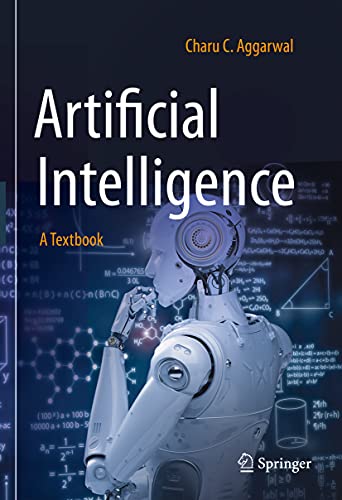 Beispielbild fr Artificial Intelligence: A Textbook [Hardcover] Aggarwal, Charu C. zum Verkauf von SpringBooks