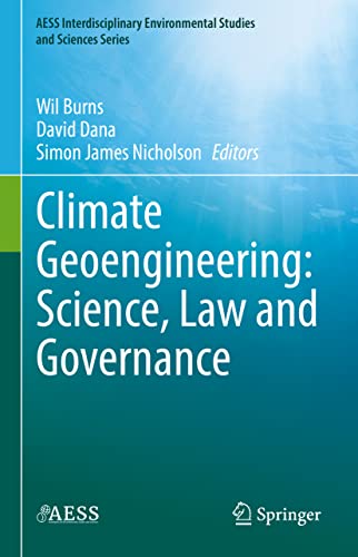 Beispielbild fr Climate Geoengineering: Science, Law and Governance zum Verkauf von Blackwell's