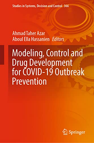 Stock image for Modeling, Control and Drug Development for COVID-19 Outbreak Prevention. for sale by Antiquariat im Hufelandhaus GmbH  vormals Lange & Springer