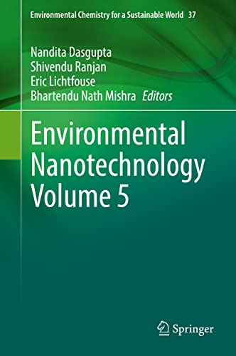 Stock image for Environmental Nanotechnology Volume 5. for sale by Antiquariat im Hufelandhaus GmbH  vormals Lange & Springer