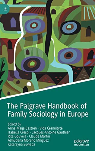 Stock image for The Palgrave Handbook of Family Sociology in Europe for sale by Ria Christie Collections